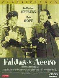 pelicula Faldas De Acero [Ciclo Katharine Hepburn]